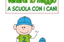 Venerdì 10 maggio A SCUOLA CON I CANI